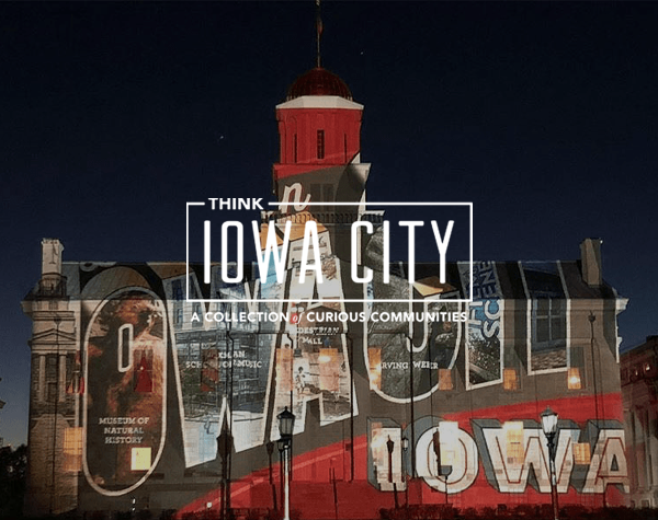 Think Iowa City Inspires Locals & Attracts Tourists with UGC