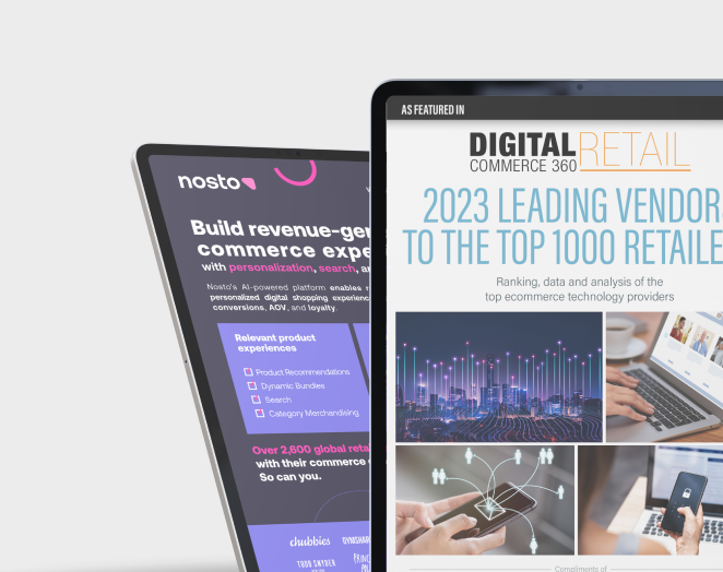 Nosto Named Personalization Leader in Digital Commerce 360’s Internet Retailing Leading Vendors Report 2023