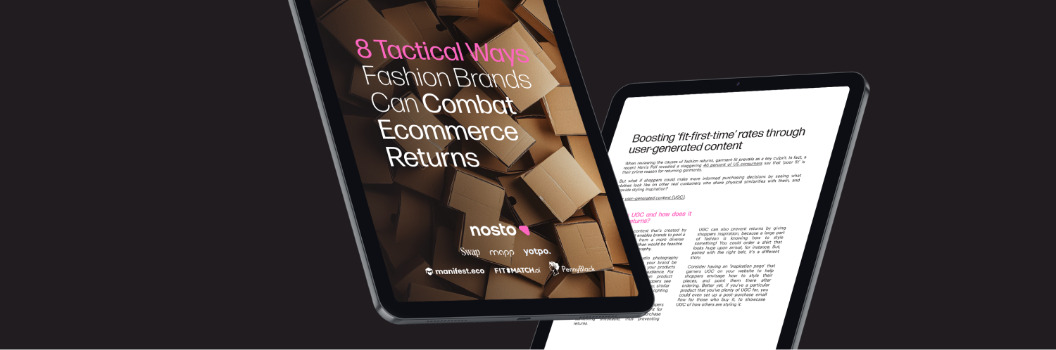 8 Tactical Ways Fashion Brands Can Combat Ecommerce Returns
