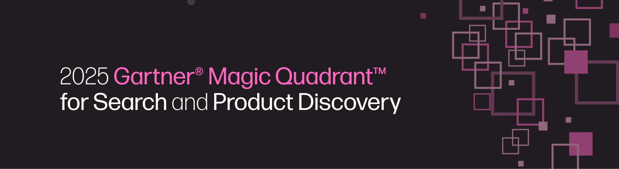 Nosto recognized in 2025 Gartner® Magic Quadrant™ for Search and Product Discovery for the second year running